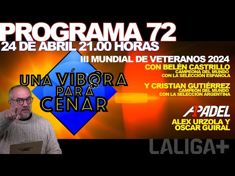 Spot "Una Víbora para Cenar" Programa 72. Miércoles 24 de Abril. 21:00 h.