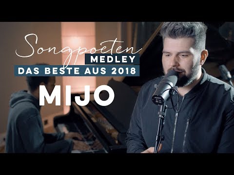 MIJO - Das Beste aus 2018 (Songpoeten Medley)