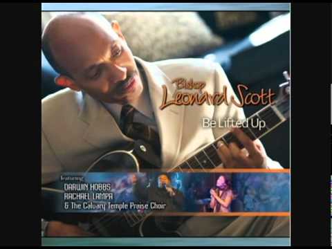 Bishop Leonard Scott - Bow My Spirit Prophetic - Reprise