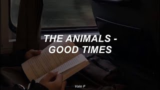 The Animals - Good Times (Subtitulada Español)