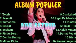 Download lagu JAYANTI - TUMARIMA - BEURAT - ENGKANG | ADE ASTRID FULL ALBUM BAJIDOR 2024 mp3 Download lagu JAYANTI - TUMARIMA - BEURAT - ENGKANG | ADE ASTRID FULL ALBUM BAJIDOR 2024 mp3