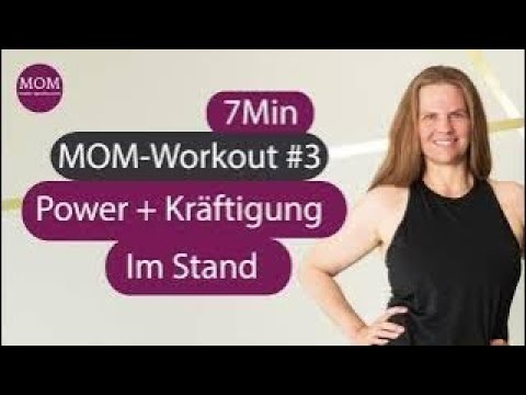 7 Min MOM-Workout #3 Power + Kräftigung im Stand, Ausdauer, Oberschenkelmuskeln und Gleichgewicht