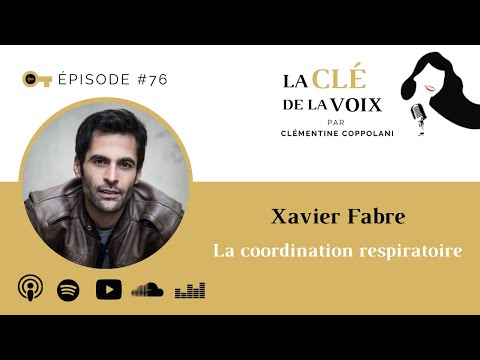 E76 Xavier Fabre -  la coordination respiratoire