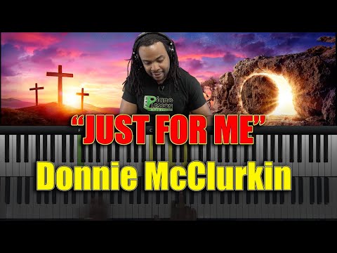 #173: “Just For Me" by Donnie McClurkin (Chord Breakdown)