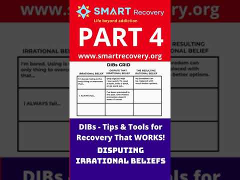DIBs - Tips & Tools for Recovery That WORKS! Part 4 SMART Recovery