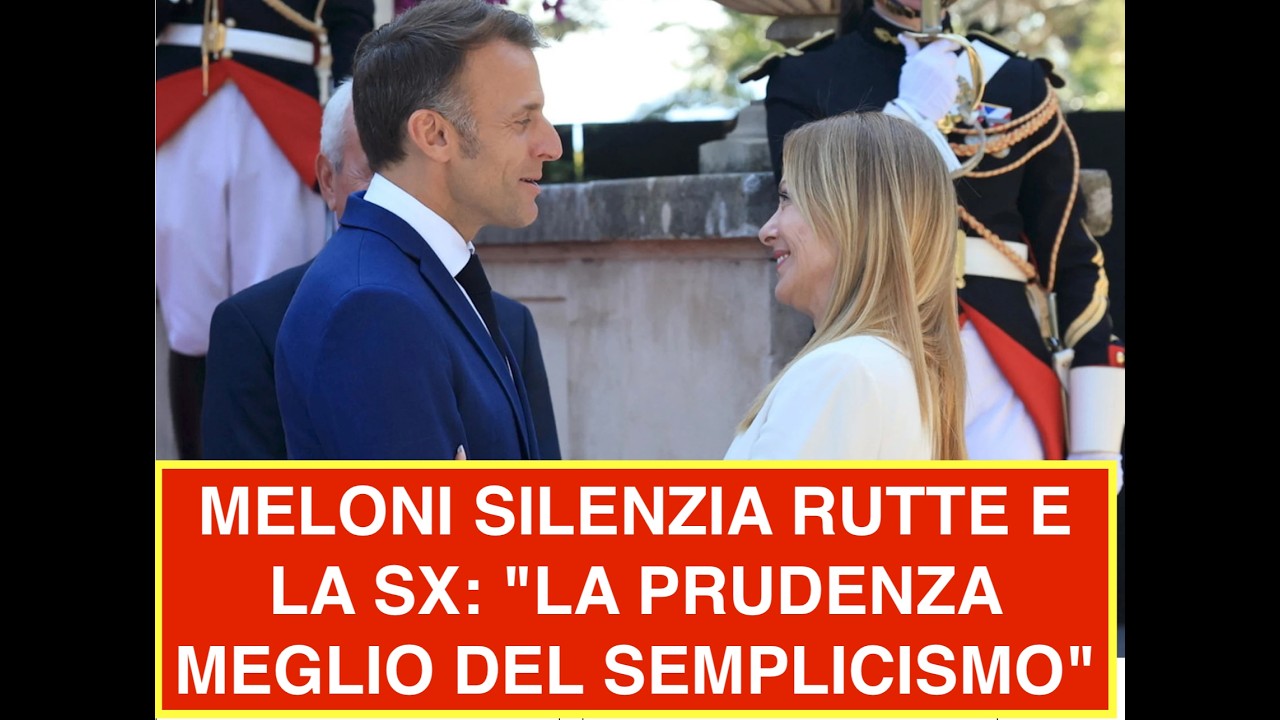 MELONI SILENZIA RUTTE E LA SX: "LA PRUDENZA MEGLIO DEL SEMPLICISMO"