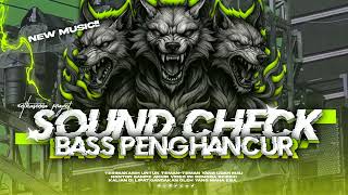 Download lagu SOUND CHECK TERBARU BASS PENGHANCUR • MIDDLE CETOKH-CETOKH • (YOU DON'T EVEN KNOW ME)  mp3