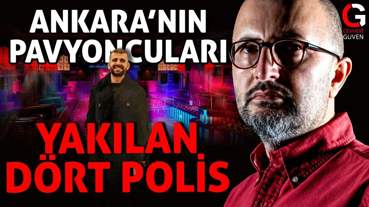 ANKARA PAVYONCULARI ve DÖRT POLİS