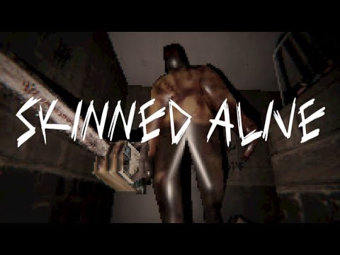 Skinned Alive | Both Endings | No Commentary