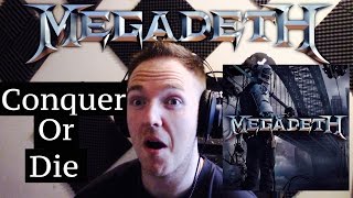 Megadeth - Conquer Or Die (Song Reaction)