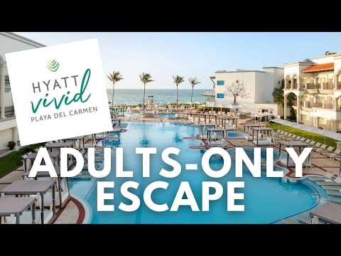 Hyatt Vivid Playa del Carmen Resort Tour – My Honest First Look