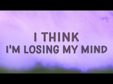 Bazzi - I Think I'm Losing My Mind (Myself) (Lyrics)