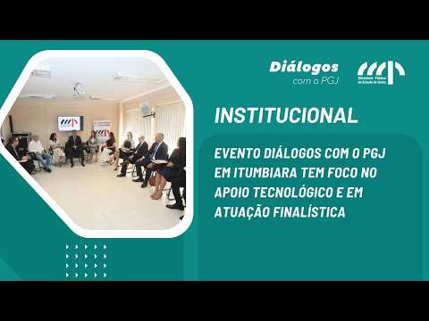 Evento Diálogos com o PGJ em Itumbiara tem foco no apoio tecnológico e em atuação finalística