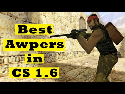 Best Awpers in Counter Strike 1.6
