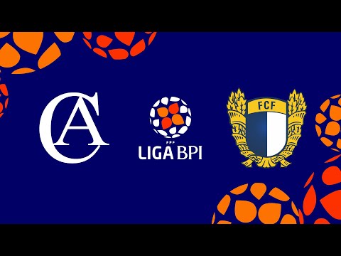 🔴 LIGA BPI: CD ALBERGARIA - FC FAMALICÃO