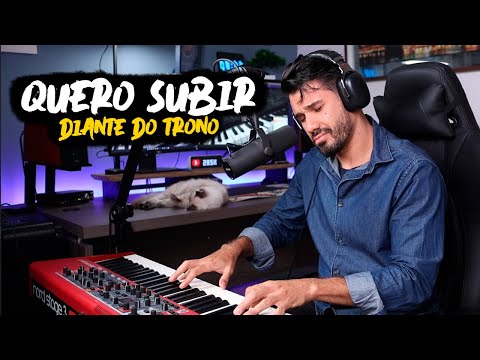 QUERO SUBIR (Diante do Trono) | COVER PIANO E VOZ