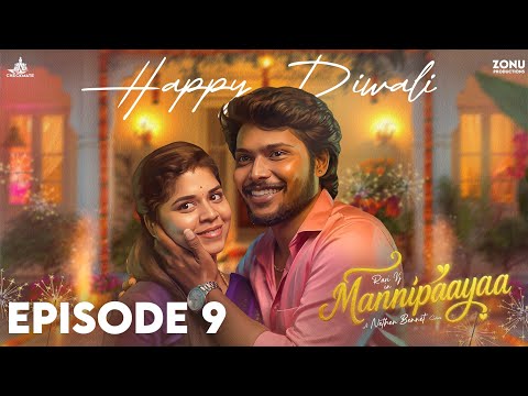 Mannipaayaa - Episode 9 | Thala Diwali | Ravi vj | Thaafia abu | Tamil Love webseries | Checkmate
