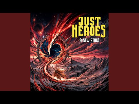 Just Heroes lança "A New Stage", segundo single do álbum de estreia
