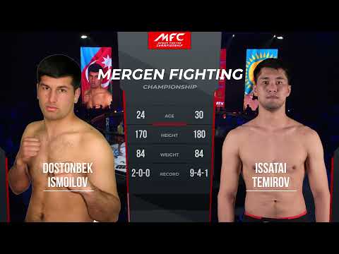 MFC 2 / Issatai Temirov - Dostonbek Ismoilov