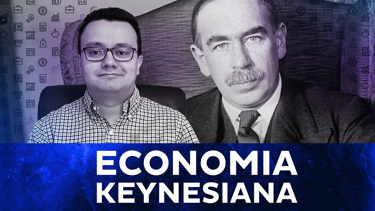 Entenda a Economia Keynesiana. Por que ela esta sendo discutida nessa crise?