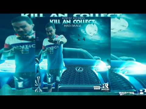 Mad Daag6 - Kill & Collect (Official Audio)
