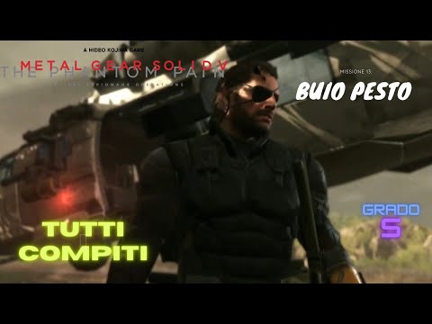 METAL GEAR SOLID V: Missione 13 Buio Pesto/Grado S/Tutti i Compiti