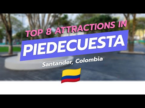 Top 8 Attractions in Piedecuesta, Santander 🇨🇴✨