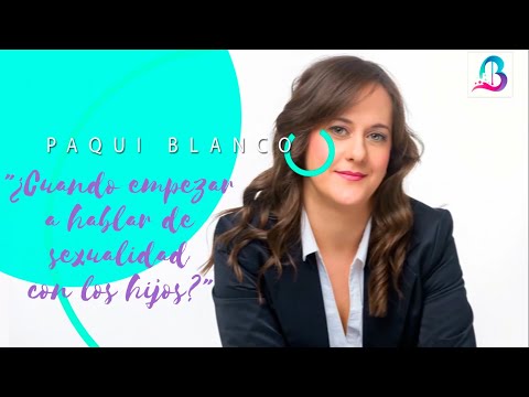 ¿Cuándo empezar a hablar de sexualidad? Parte 2