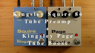 Video thumbnail for Kingsley Squire 86 + Page | Tube Preamp and Boost! Amp feel in pedals? by Andrew Cheng - Guitarist