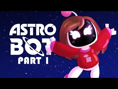 101 Bots | Astro Bot - PART 1