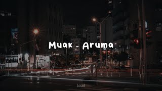 Download lagu muak - aruma | speed up reverb lyrics mp3 Download lagu muak - aruma | speed up reverb lyrics mp3