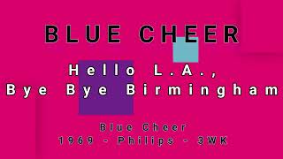 BLUE CHEER-Hello L.A., Bye Bye Birmingham (vinyl)