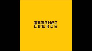 Parquet Courts -  Free Ice