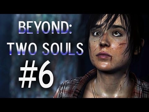 Super Best Friends Play Beyond Two Souls (Part 6)