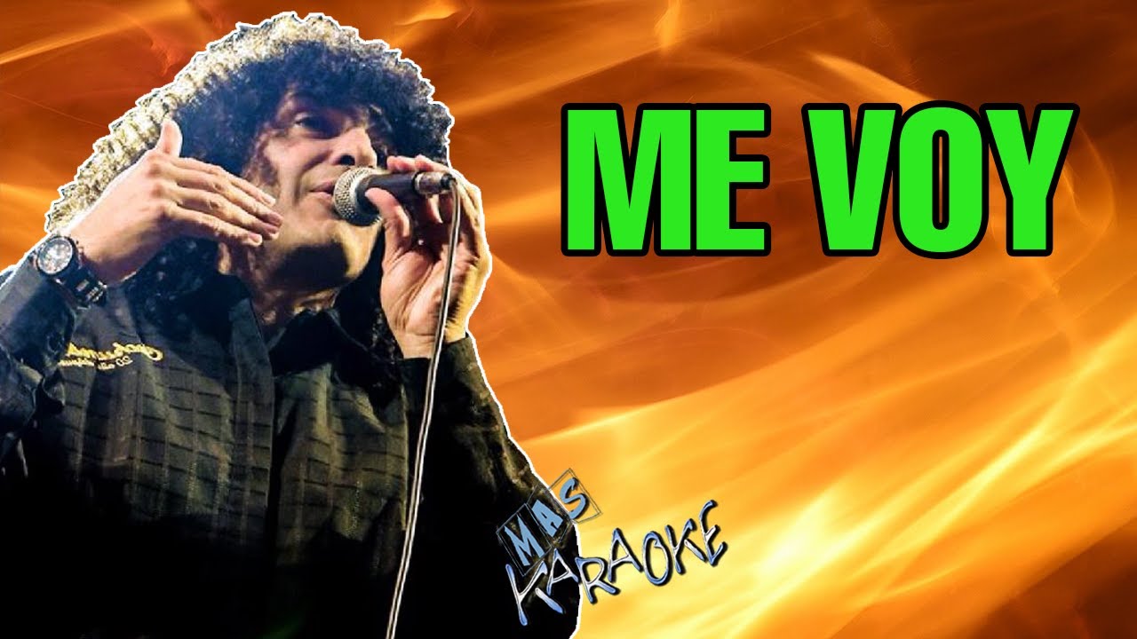 ME VOY