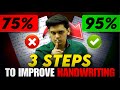 How to Improve Your Handwriting 🔥| 3 Simple Steps| Prashant Kirad