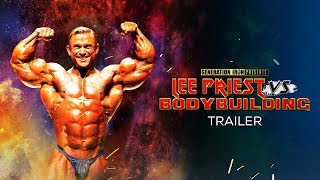 Lee Priest Vs Bodybuilding - Official Trailer (HD) | Bodybuilding Documentary