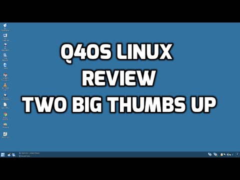 Q4OS Linux Review - Two Big Thumbs Up! !