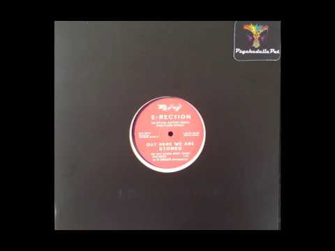 E-Rection - Out Here We Are Stoned (The True School Heart Trance Mastermix By X-Dream) ᴴᴰ