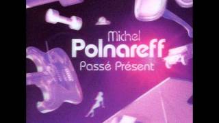 Michel Polnareff - Qui a Tué Grand Maman