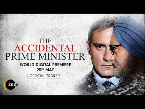 The Accidental Prime Minister | Anupam Kher, Akshaye Khanna | Streaming Now On ZEE5