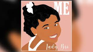 Lady Bri - The Future is Here (Official Audio)