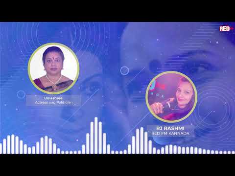 Actress & Politician Umashree | Birthday Special | Red Carpet | RJ Rahsmi | Red FM Kannada