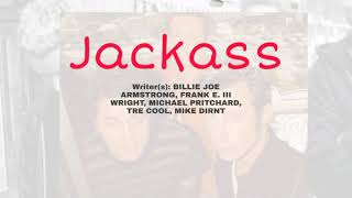 Green Day 09 Jackass (Lyrics)