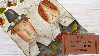 Whimsical Pilgrim Watercolor Tutorial | Easy Thanksgiving Painting