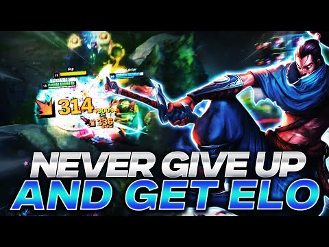 Never give up and CARRY games with Yasuo!