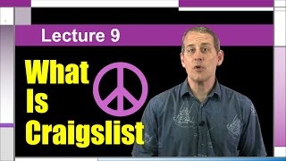 Craigslist Complete Course Lecture 9: What Is Craigslist
