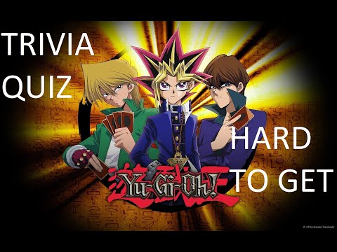 YU-GI-OH TRIVIA QUIZ - ONLY TRUE FANS CAN GET ALL OF THEM