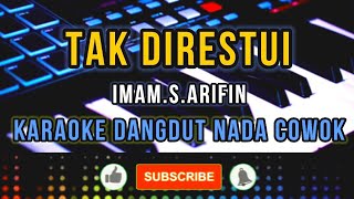 Download lagu TAK DIRESTUI IMAM.S Arifin KARAOKE mp3 Download lagu TAK DIRESTUI IMAM.S Arifin KARAOKE mp3