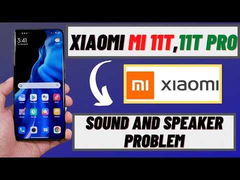 Fix Sound and Speaker problem Xiaomi Mi 11T,11T Pro | Speaker not working